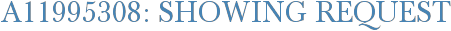 A11995308: Showing Request