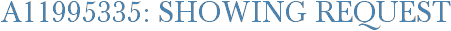 A11995335: Showing Request