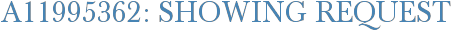 A11995362: Showing Request