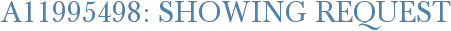 A11995498: Showing Request