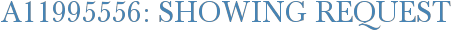 A11995556: Showing Request