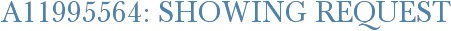 A11995564: Showing Request