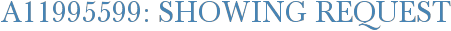 A11995599: Showing Request