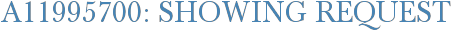 A11995700: Showing Request