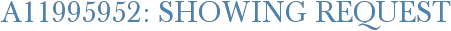 A11995952: Showing Request