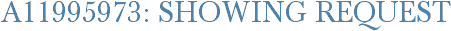 A11995973: Showing Request
