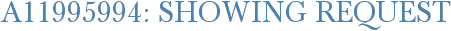 A11995994: Showing Request