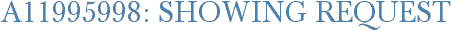 A11995998: Showing Request
