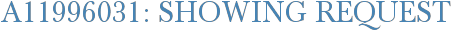 A11996031: Showing Request