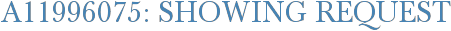 A11996075: Showing Request