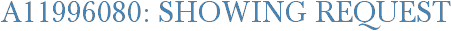 A11996080: Showing Request