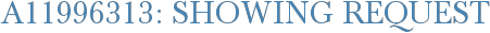 A11996313: Showing Request