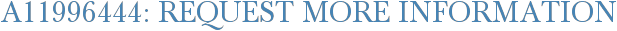 A11996444: Request More Information