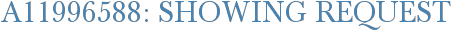 A11996588: Showing Request