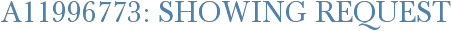 A11996773: Showing Request
