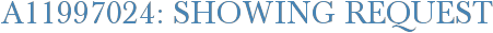 A11997024: Showing Request