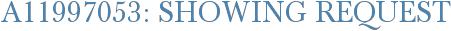 A11997053: Showing Request