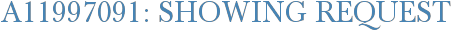A11997091: Showing Request