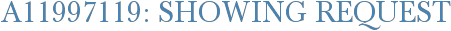 A11997119: Showing Request