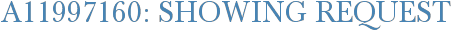 A11997160: Showing Request