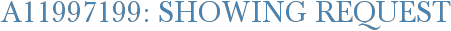 A11997199: Showing Request