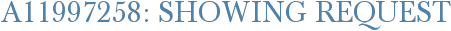 A11997258: Showing Request