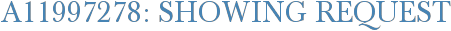 A11997278: Showing Request