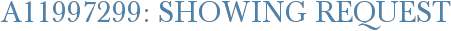 A11997299: Showing Request