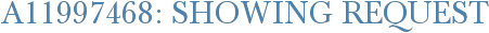 A11997468: Showing Request