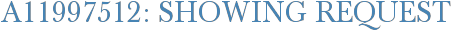 A11997512: Showing Request