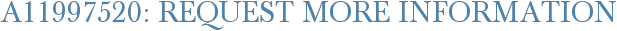 A11997520: Request More Information