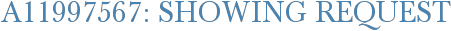 A11997567: Showing Request