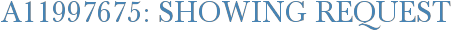 A11997675: Showing Request