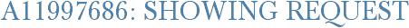 A11997686: Showing Request