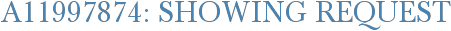 A11997874: Showing Request