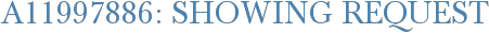 A11997886: Showing Request