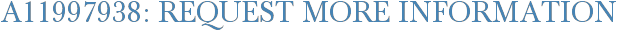 A11997938: Request More Information