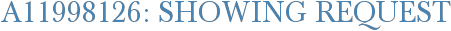 A11998126: Showing Request