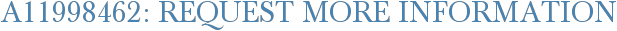 A11998462: Request More Information