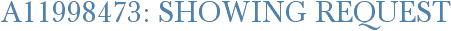 A11998473: Showing Request