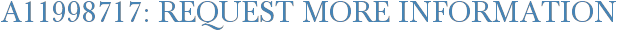A11998717: Request More Information