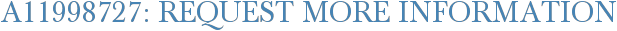 A11998727: Request More Information