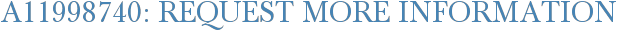 A11998740: Request More Information