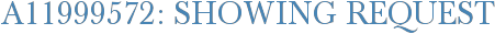 A11999572: Showing Request