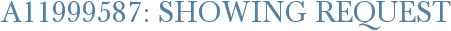 A11999587: Showing Request