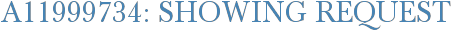 A11999734: Showing Request
