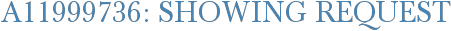 A11999736: Showing Request