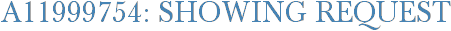 A11999754: Showing Request