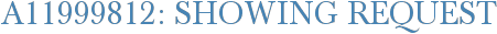 A11999812: Showing Request