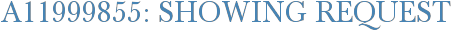 A11999855: Showing Request